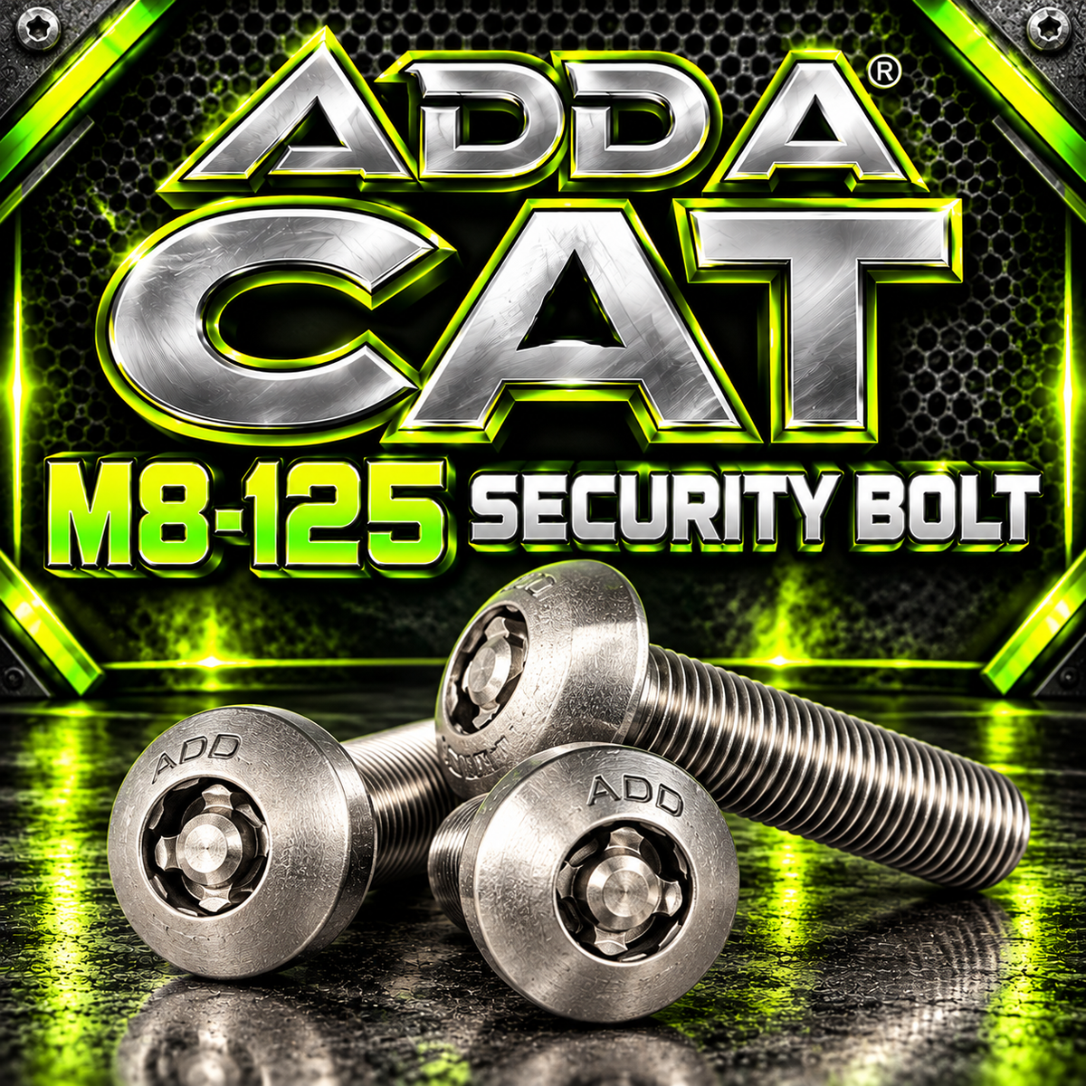 Patented M8-125 Security Bolt/ ADD A CAT