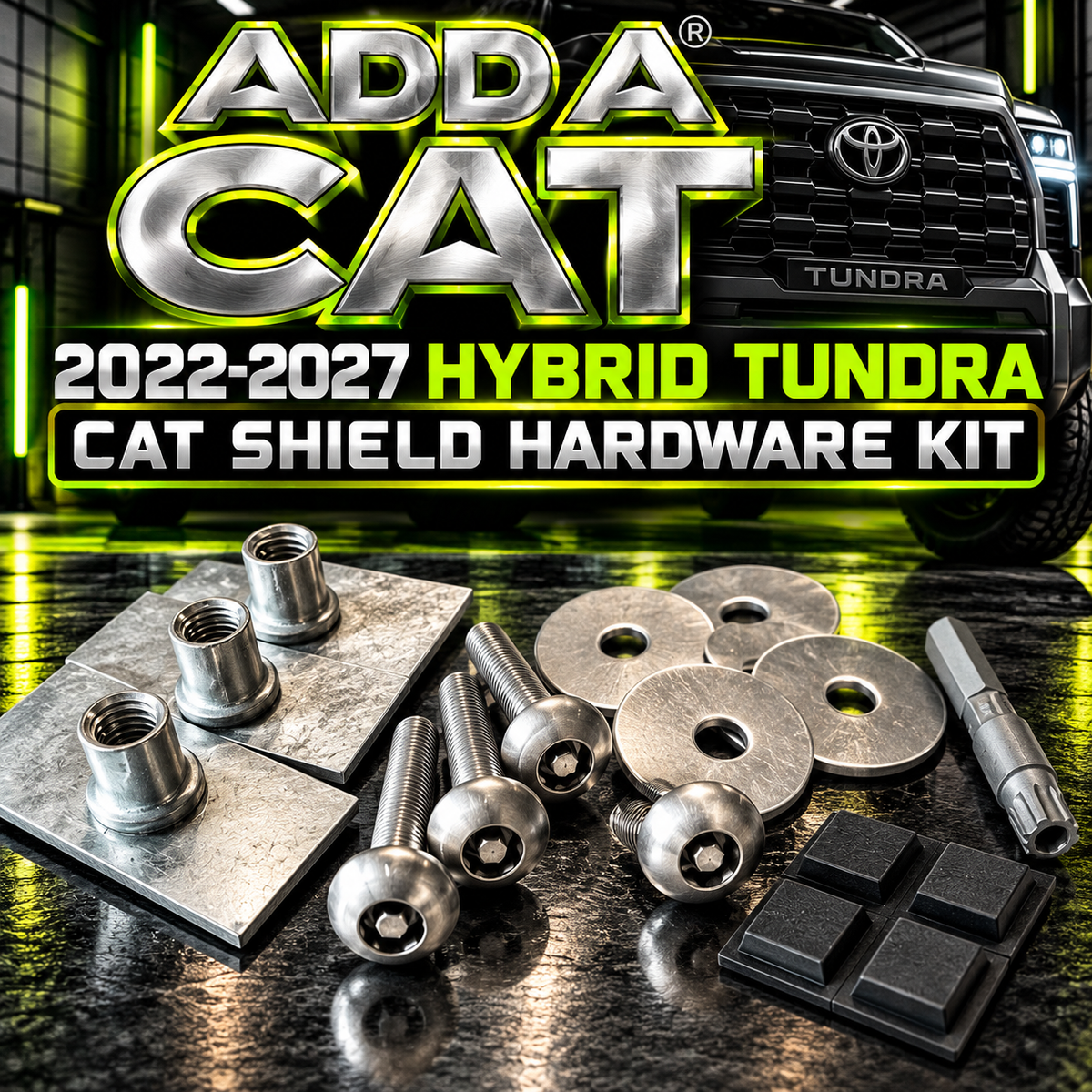 2022-2027 Hybrid Tundra Cat Shield Hardware/ ADD A CAT